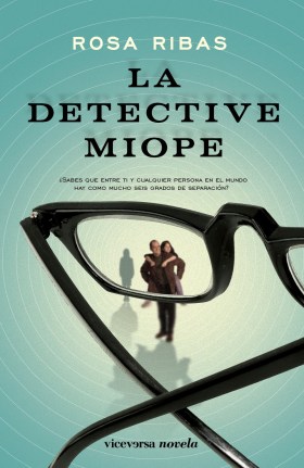 La Detective Miope - Rosa Ribas