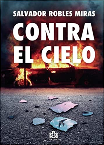 contra el cielo