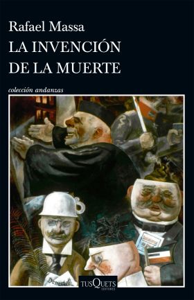 370502_portada_la-invencion-de-la-muerte_rafael-massa_202211072009